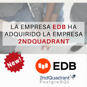 La noticia del día: EDB ha adquirido 2ndQuadrant